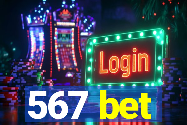 567 bet